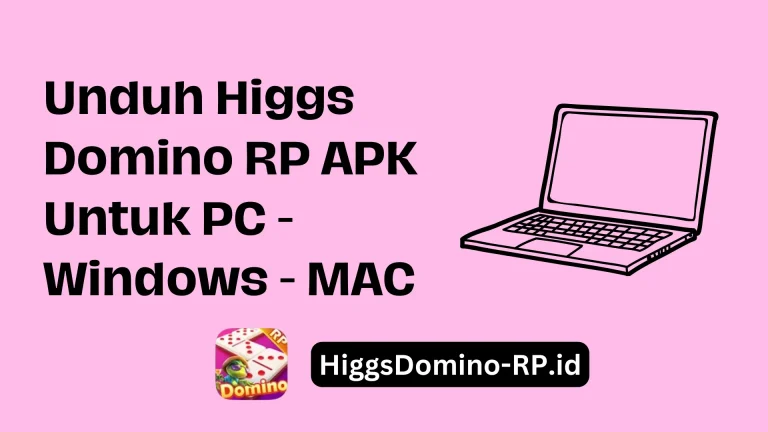 Higgs Domino RP APK Untuk PC